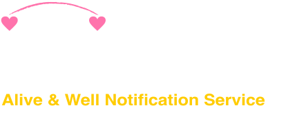 ikitell! - "I am alive!" Notification Service (3 us dollars per month with 14 days trial!)